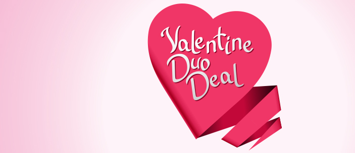 Valentine Duo Deal